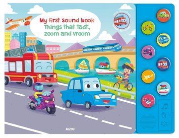 Книга "My First Sound Book: Things That Toot, Zoom and Vroom" Книга "My First Sound Book: Things That Toot, Zoom and Vroom" фото